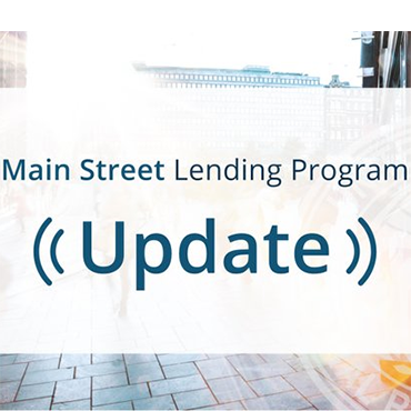 Main Street Lending Program Update